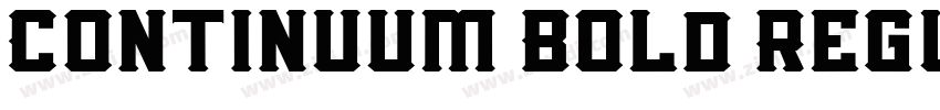 Continuum Bold Regul字体转换 Continuum Bold Regul字体转换